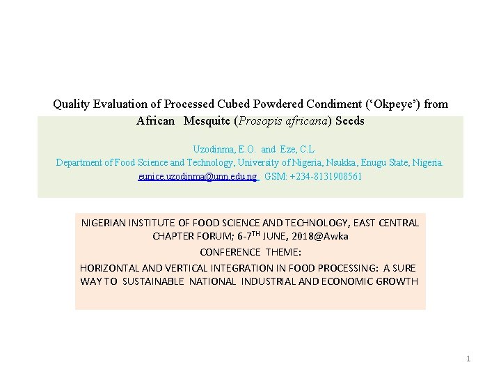 Quality Evaluation of Processed Cubed Powdered Condiment (‘Okpeye’) from African Mesquite (Prosopis africana) Seeds