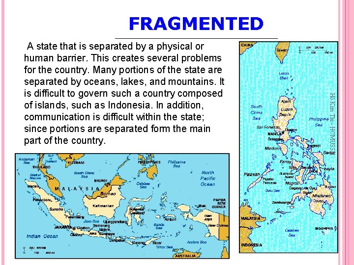 FRAGMENTED Hô Kim Thi - HCMUSSH A state that is separated by a physical