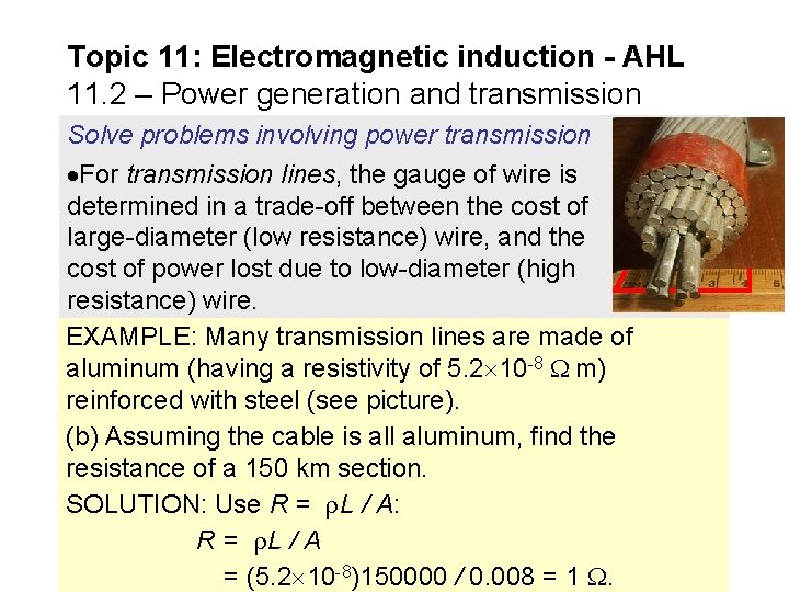 Topic 11: Electromagnetic induction - AHL 11. 2 – Power generation and transmission Solve