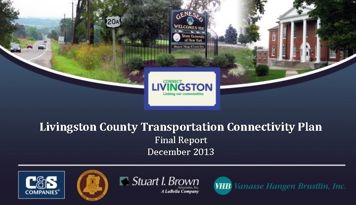 Livingston County Transportation Connectivity Plan Final Report December 2013 