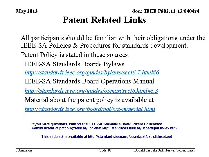 May 2013 doc. : IEEE P 802. 11 -13/0404 r 4 Patent Related Links