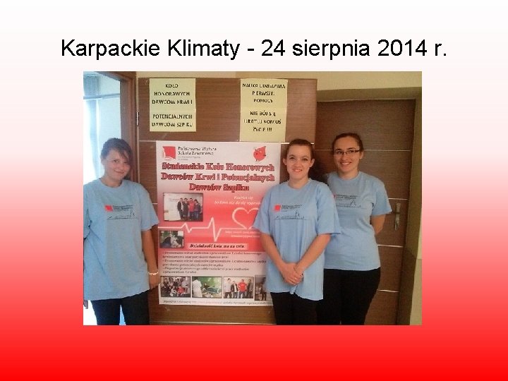Karpackie Klimaty - 24 sierpnia 2014 r. 