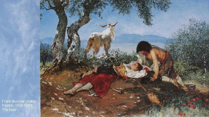 Frank Buchser [Swiss Painter, 1828 -1890] The Kiss 