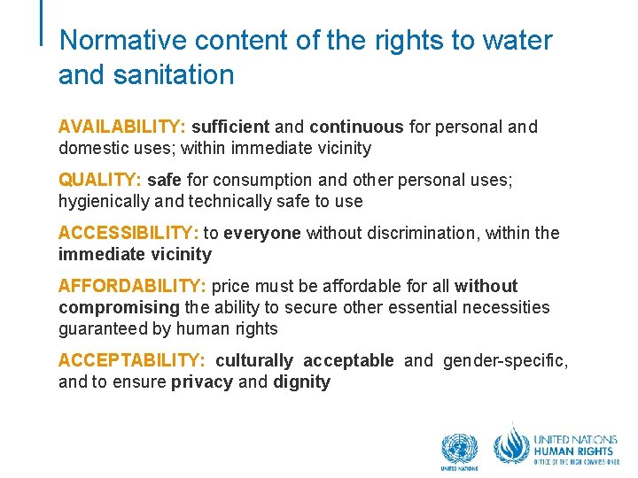 The human rights to Water and Sanitation Progress
