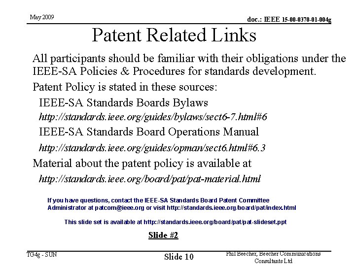 May 2009 doc. : IEEE 15 -00 -0370 -01 -004 g Patent Related Links