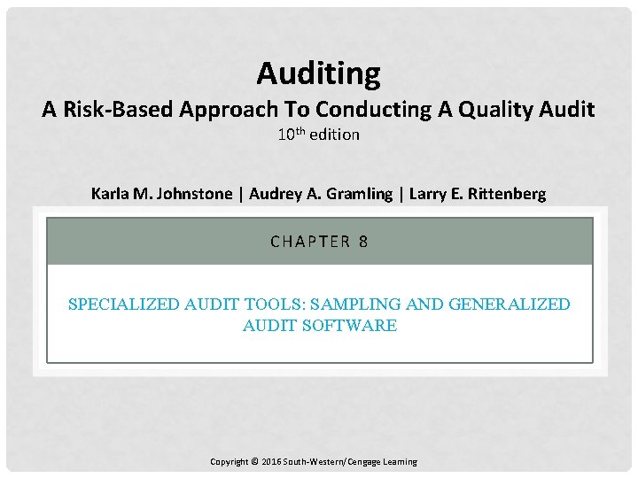 Auditing A Risk-Based Approach To Conducting A Quality Audit 10 th edition Karla M.