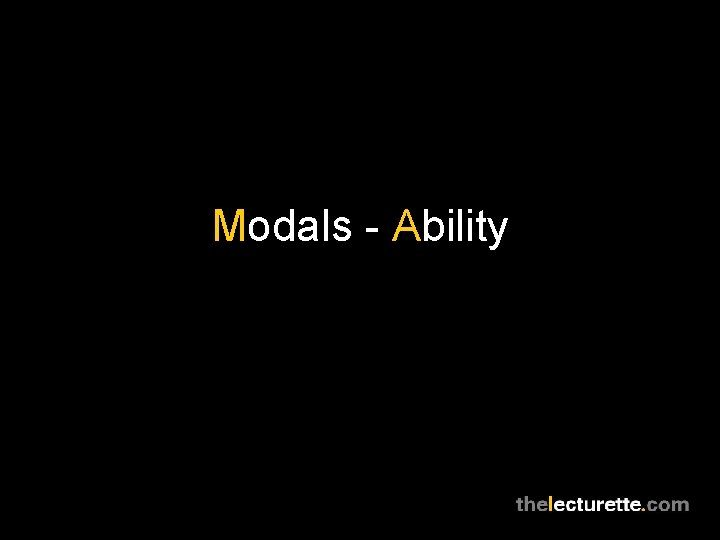 Modals - Ability 