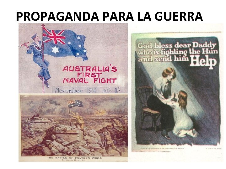 PROPAGANDA PARA LA GUERRA 