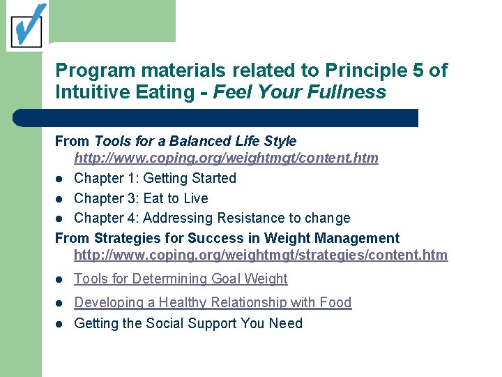 Program materials related to Principle 5 of Intuitive Eating - Feel Your Fullness From