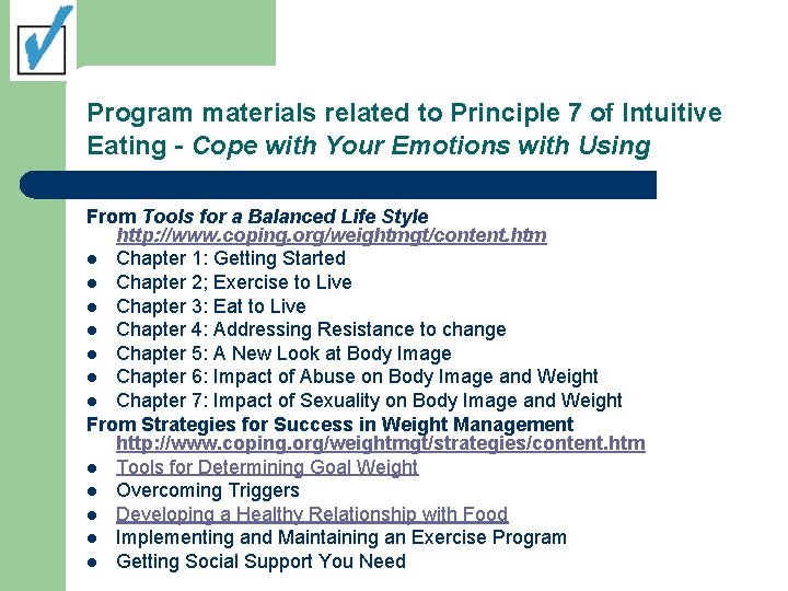 Program materials related to Principle 7 of Intuitive Eating - Cope with Your Emotions