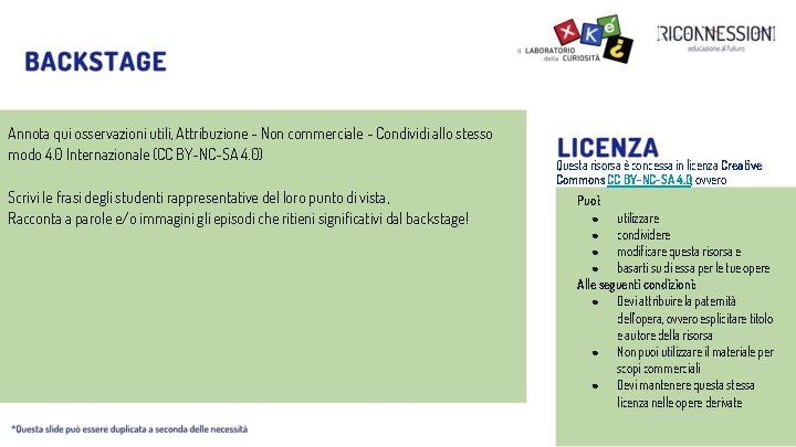 Annota qui osservazioni utili, Attribuzione - Non commerciale - Condividi allo stesso modo 4.