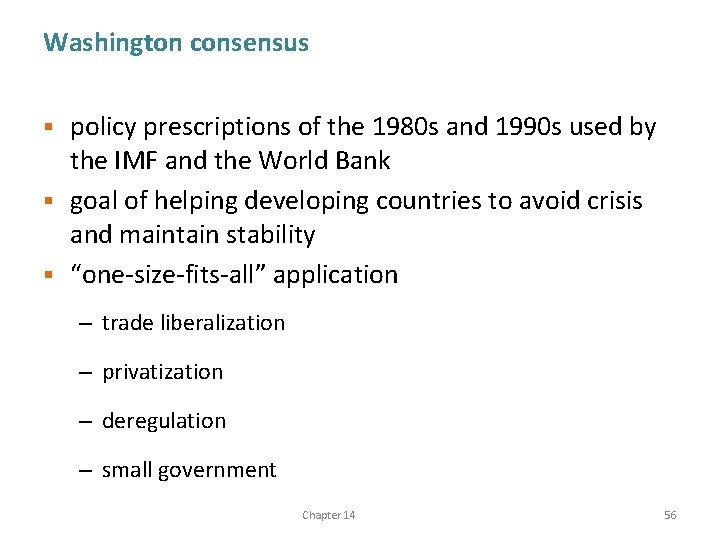 Washington consensus policy prescriptions of the 1980 s and 1990 s used by the