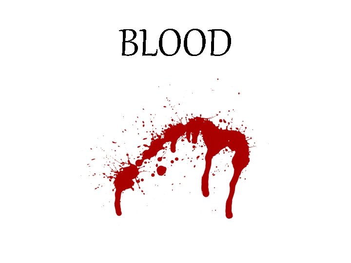 BLOOD 