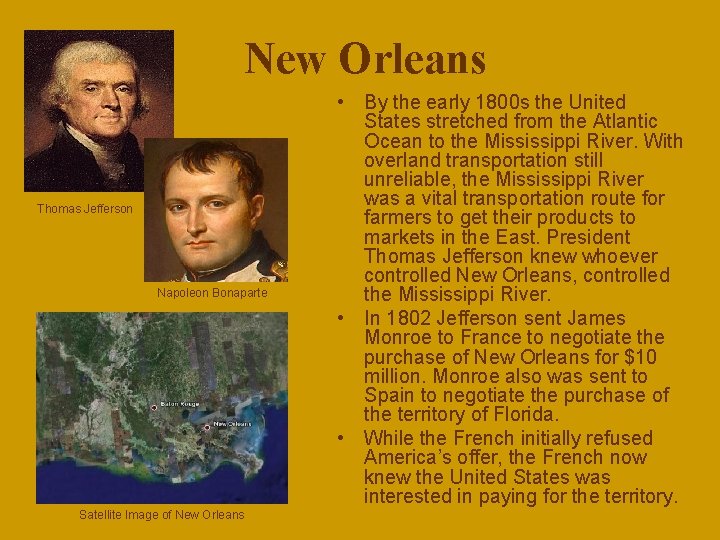 New Orleans Thomas Jefferson Napoleon Bonaparte Satellite Image of New Orleans • By the