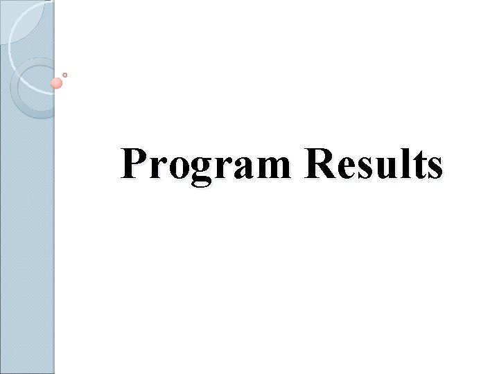 Program Results 