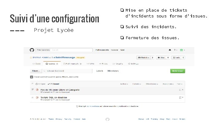 Suivi d’une configuration Projet Lycée ❏ Mise en place de tickets d’incidents sous forme