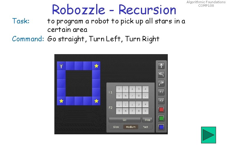 Task: Robozzle - Recursion to program a robot to pick up all stars in