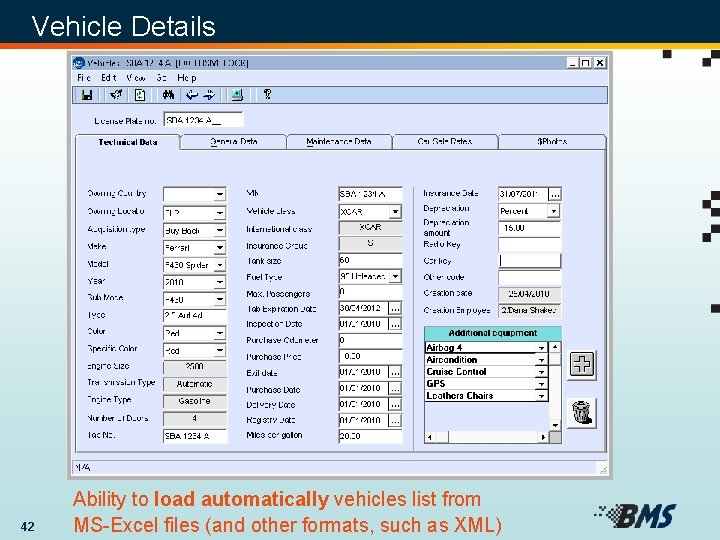 Vehicle Details 42 Ability to load automatically vehicles list from MS-Excel files (and other