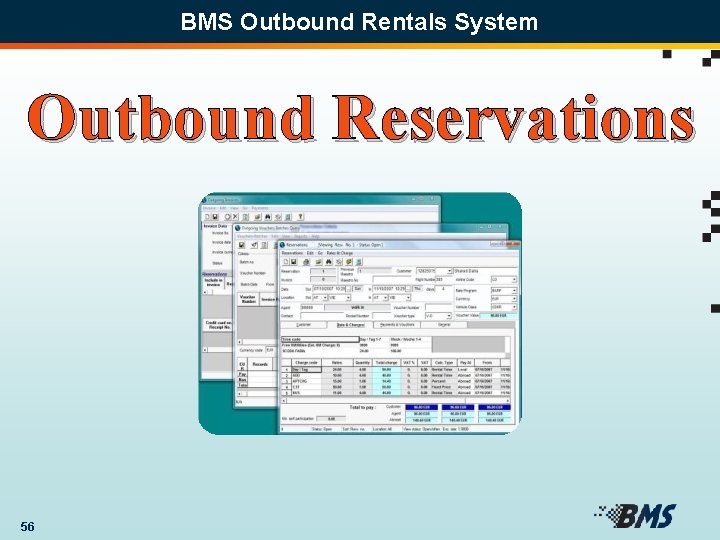 BMS Outbound Rentals System Outbound Reservations 56 