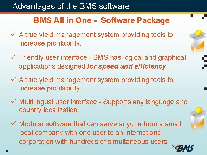 Advantages of the BMS software BMS All in One - Software Package ü A