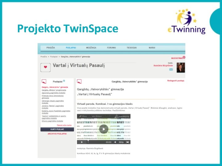 Projekto Twin. Space 