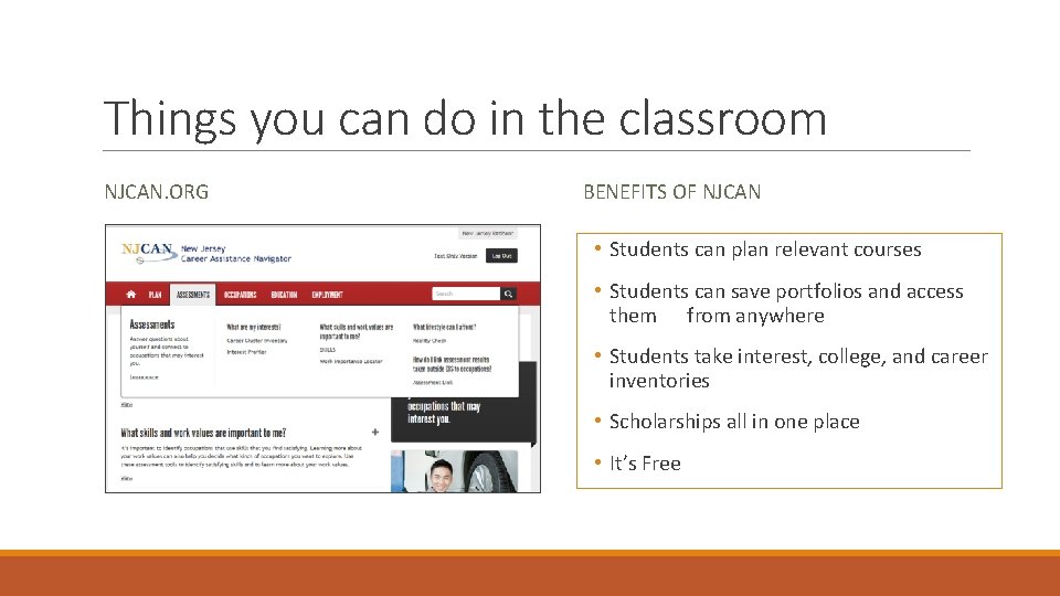 Things you can do in the classroom NJCAN. ORG BENEFITS OF NJCAN • Students