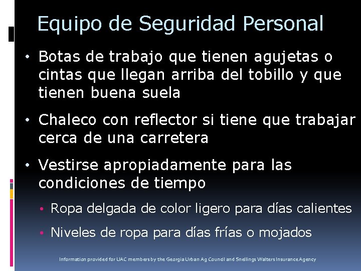 Equipo de Seguridad Personal • Botas de trabajo que tienen agujetas o cintas que