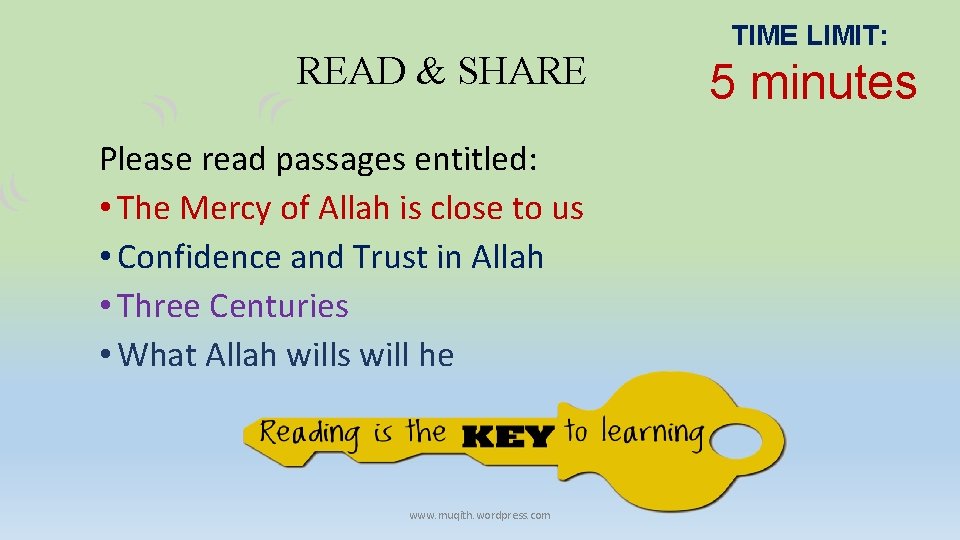 READ & SHARE Please read passages entitled: • The Mercy of Allah is close