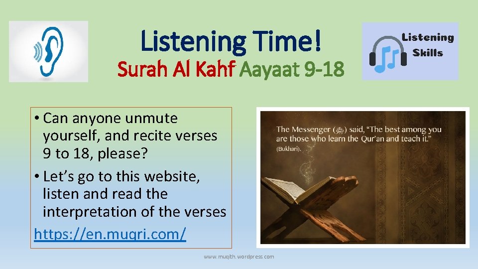 Listening Time! Surah Al Kahf Aayaat 9 -18 • Can anyone unmute yourself, and