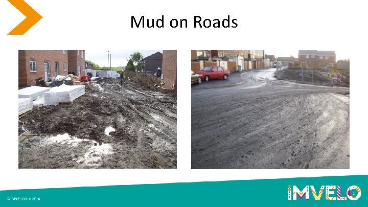 Mud on Roads 