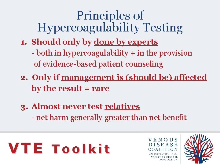 Chapter Ten Venous Disease Coalition Hypercoagulability VTE Toolkit