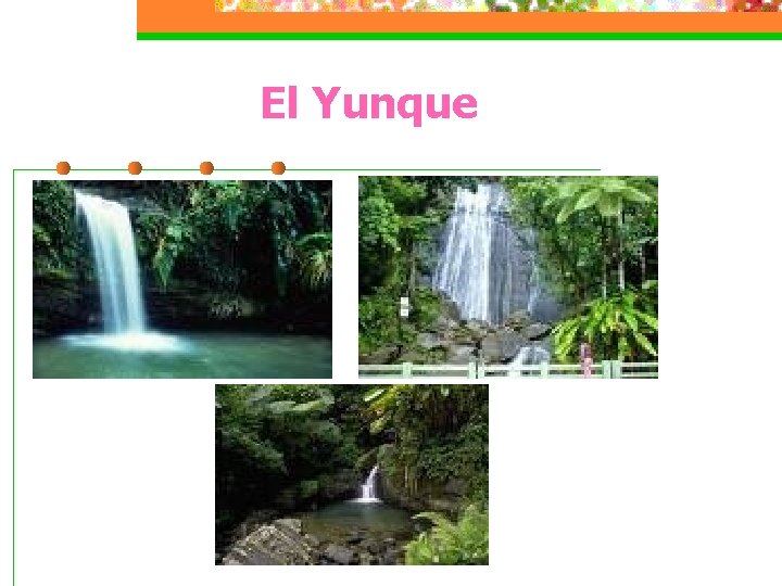 El Yunque 
