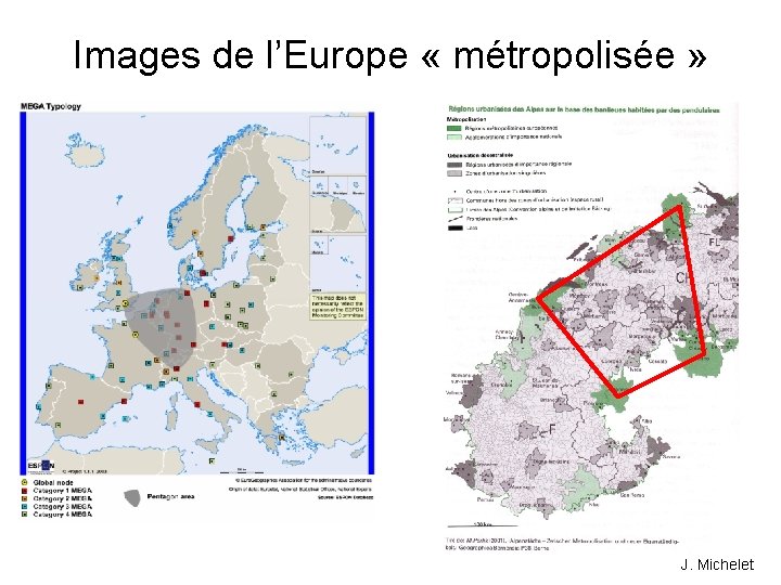 Images de l’Europe « métropolisée » J. Michelet 