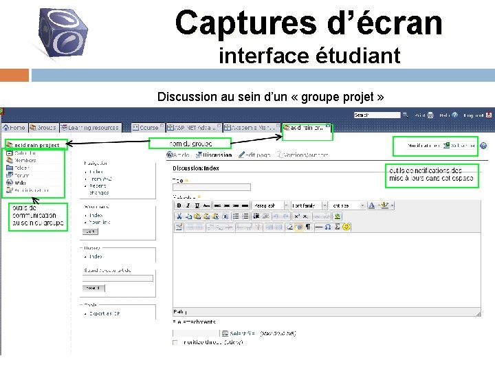 Captures d’écran interface étudiant Discussion au sein d’un « groupe projet » 