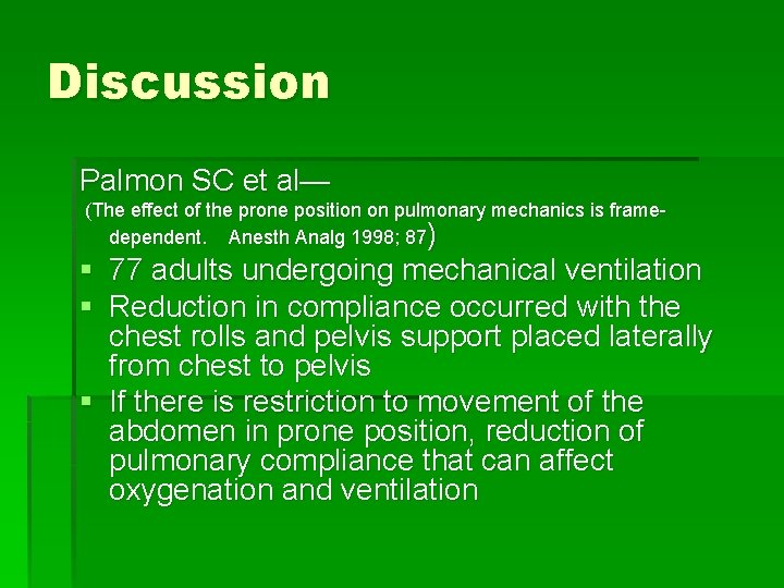 Discussion Palmon SC et al— (The effect of the prone position on pulmonary mechanics