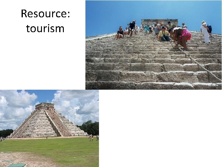 Resource: tourism 