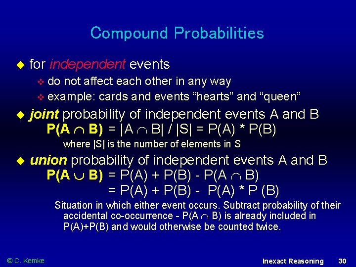 Compound Probabilities for independent events do not affect each other in any way example:
