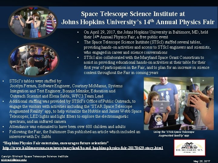 Space Telescope Science Institute at Johns Hopkins University’s 14 th Annual Physics Fair •