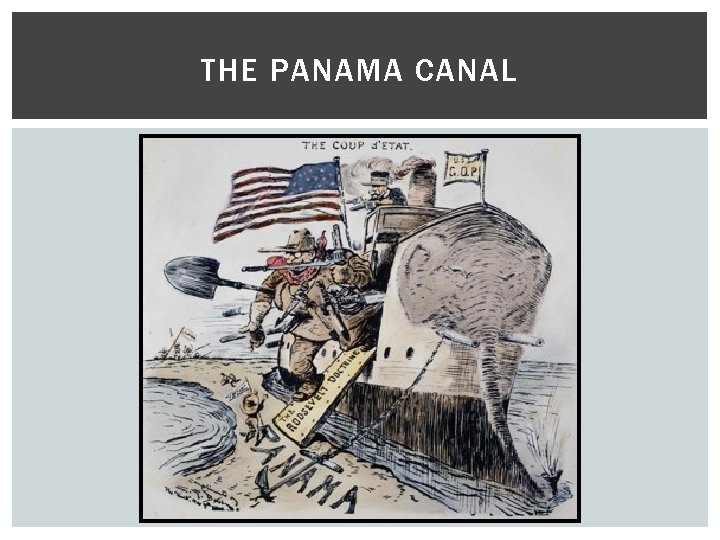 THE PANAMA CANAL 