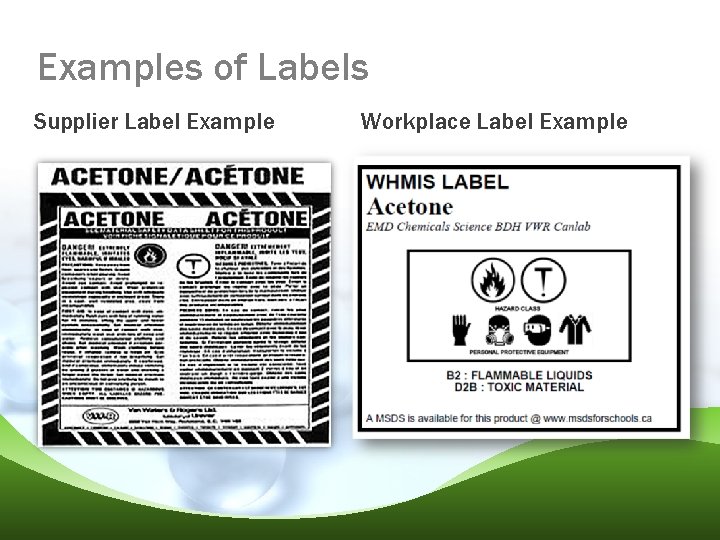 Examples of Labels Supplier Label Example Workplace Label Example 