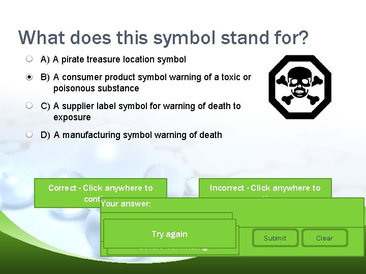 What does this symbol stand for? A) A pirate treasure location symbol B) A