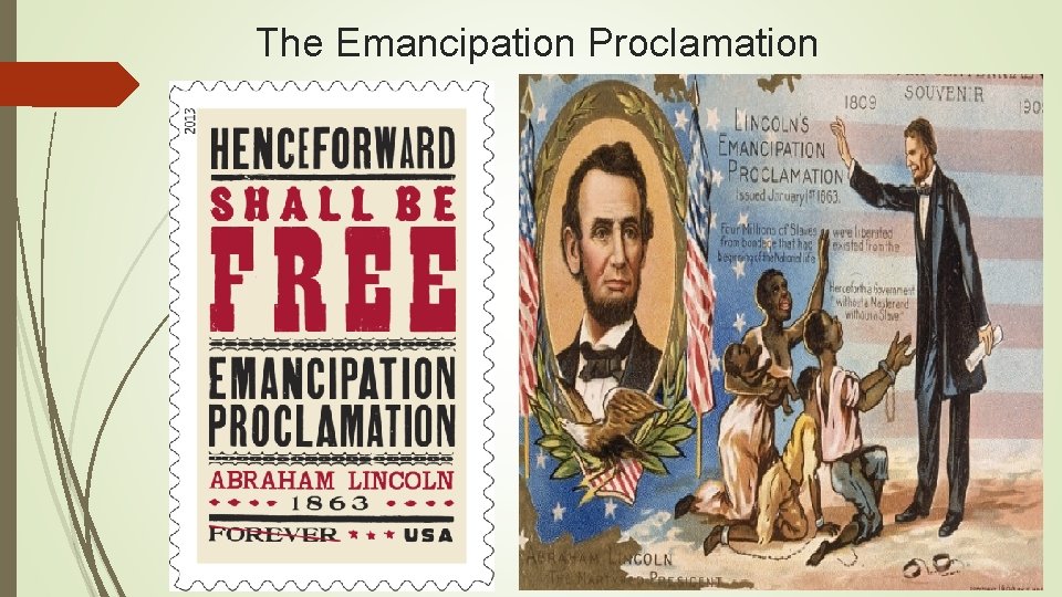 The Emancipation Proclamation 