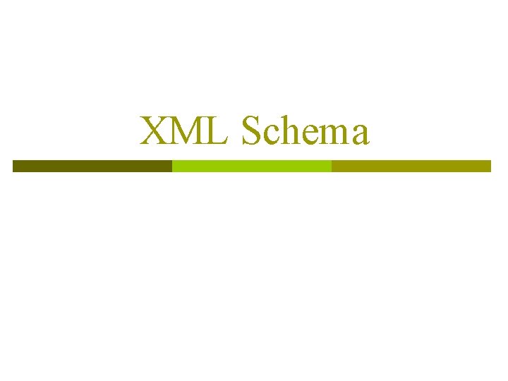 XML Schema 