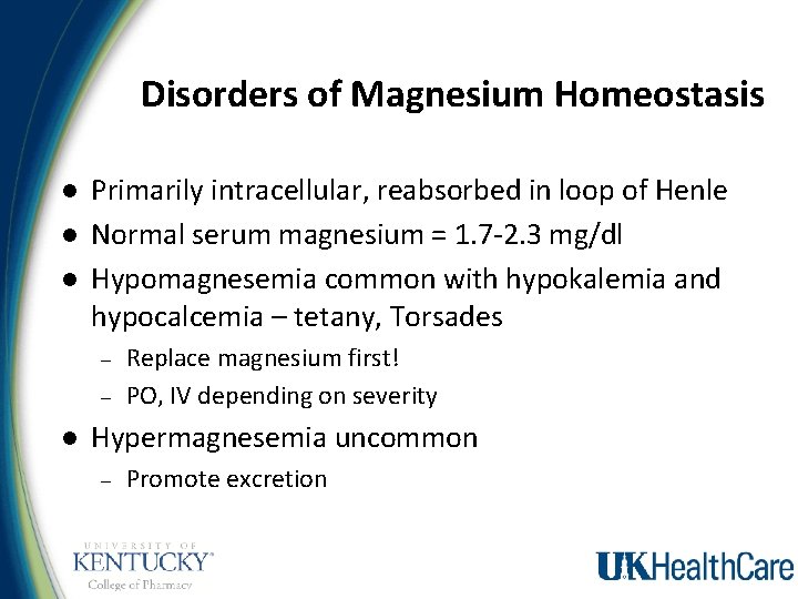 Disorders of Electrolyte Homeostasis Potassium and Magnesium Sara