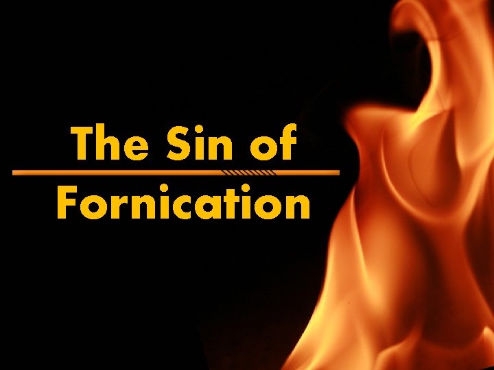 The Sin of Fornication 