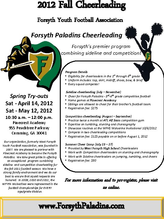 2012 Fall Cheerleading Forsyth Youth Football Association Forsyth Paladins Cheerleading Forsyth's premier program combining