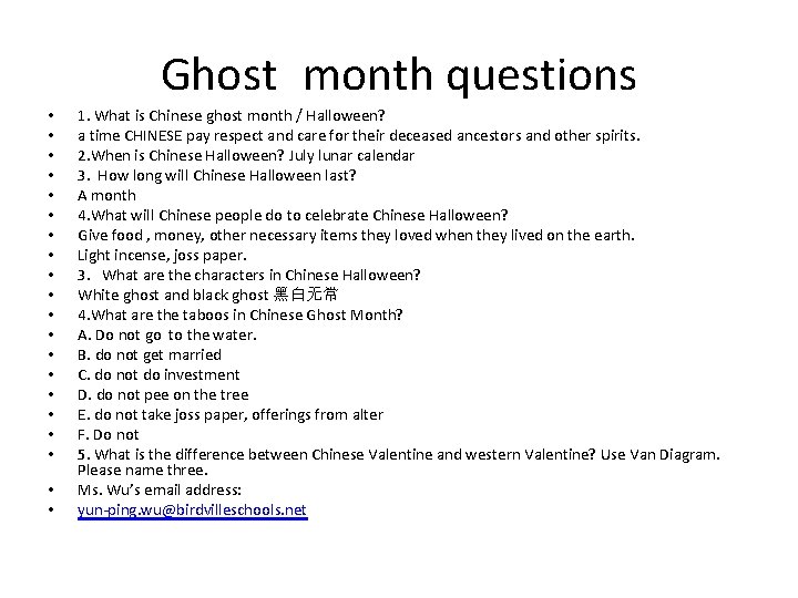 Ghost month questions • • • • • 1. What is Chinese ghost month