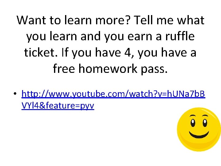 Want to learn more? Tell me what you learn and you earn a ruffle