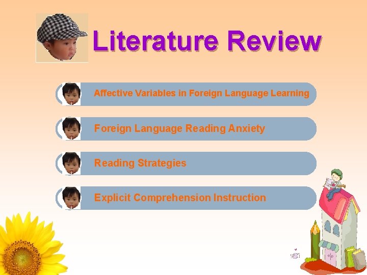 Literature Review Affective Variables in Foreign Language Learning Foreign Language Reading Anxiety Reading Strategies