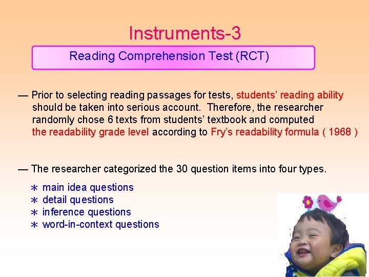 Instruments-3 Reading Comprehension Test (RCT) — Prior to selecting reading passages for tests, students’